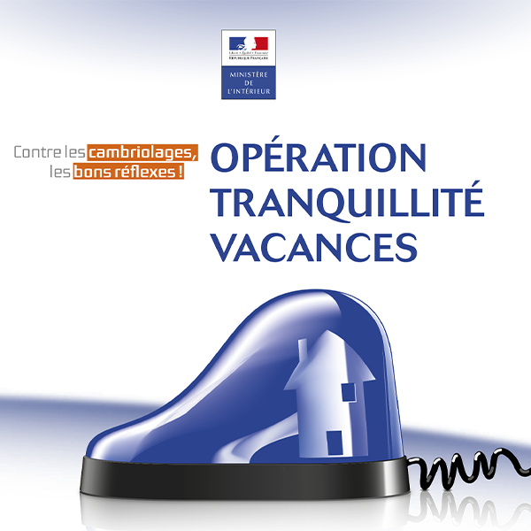 OPERATION TRANQUILITE VACANCES
