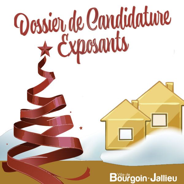 dossier candidature noel feerique 2026 bourgoin jallieu